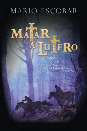 Matar a Lutero (Spanish Edition)