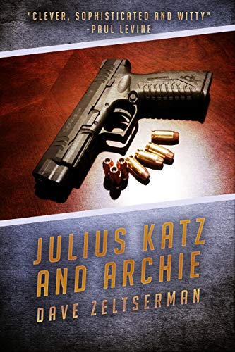 Julius Katz and Archie (Julius Katz Detective)