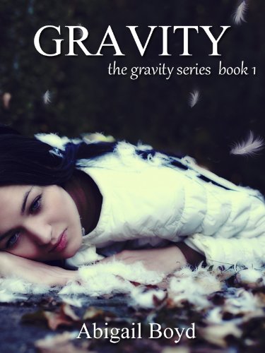 Gravity (Gravity Series #1) (The Gravity Series)