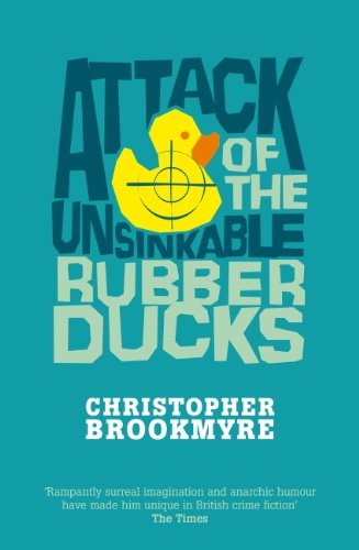 Attack Of The Unsinkable Rubber Ducks (Jack Parlabane Book 5)