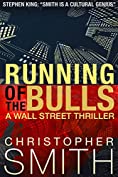 Running of the Bulls (A Wall Street Thriller) (Fifth Avenue series Book 2)