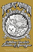 The Hollow Chocolate Bunnies of the Apocalypse: Eddie Bear Book 1