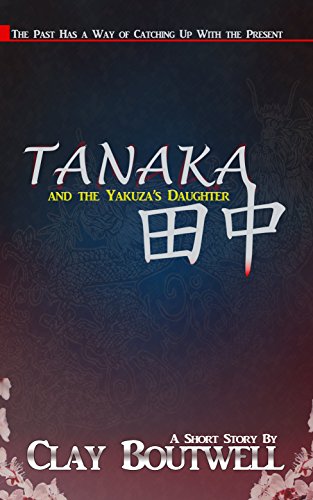 Tanaka and the Yakuza's Daughter