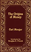 The Origins of Money (LvMI)