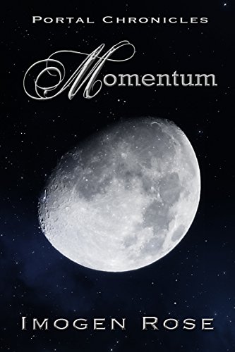 MOMENTUM (Portal Chronicles Book 4)