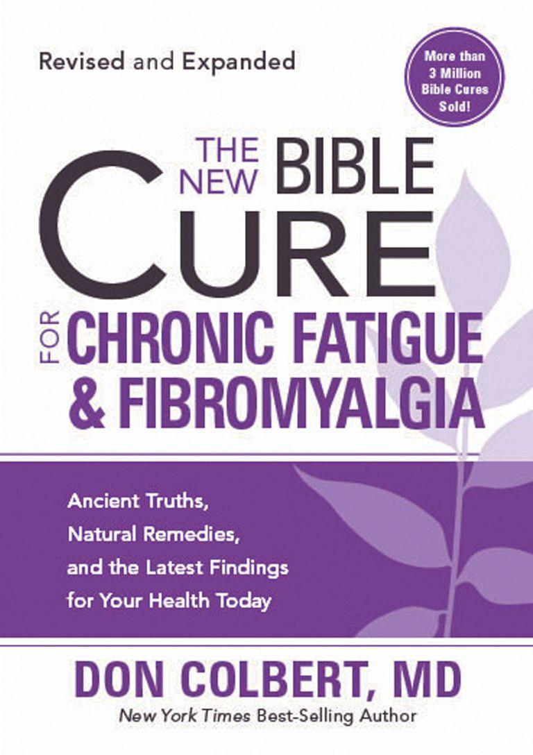 The New Bible Cure for Chronic Fatigue & Fibromyalgia