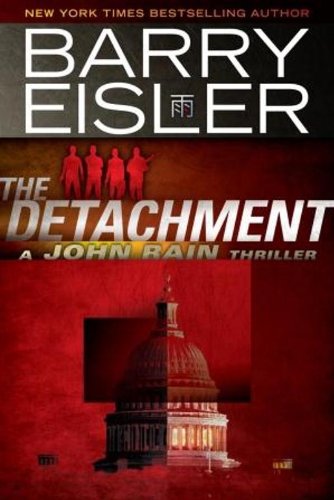 The Detachment (A John Rain Novel)