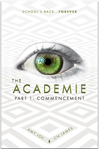 The Academie: Young Adult Dystopian Romance