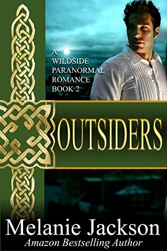 Outsiders: A Supernatural Romance (Wildside Series Book 2)