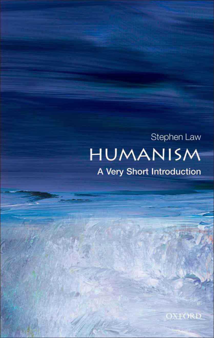 Humanism: A Very Short Introduction (Very Short Introductions)
