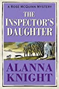 The Inspector's Daughter (A Rose McQuinn Mystery No.1) (Rose McQuinn series)