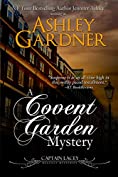 A Covent Garden Mystery (Captain Lacey Regency Mysteries Book 6)