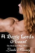 A Battle Lord's Heart (Battle Lord Saga Book 3)