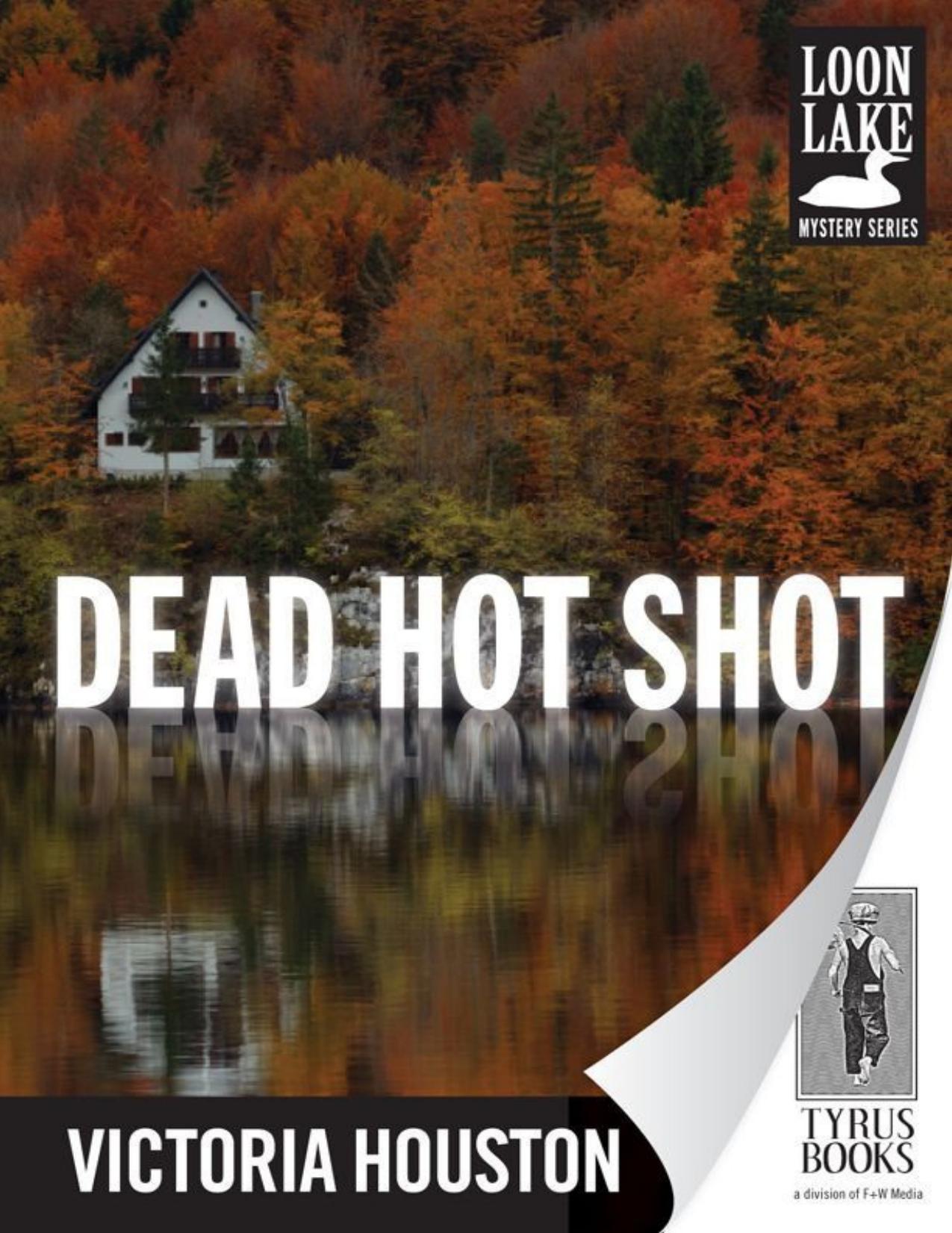 Dead Hot Shot (Loon Lake Fishing Mysteries)