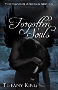 Forgotten Souls (The Saving Angels Series Book 2)