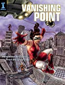 Vanishing Point: Perspective for Comics from the Ground Up