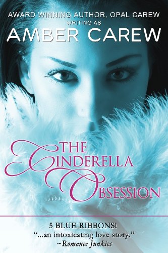 The Cinderella Obsession
