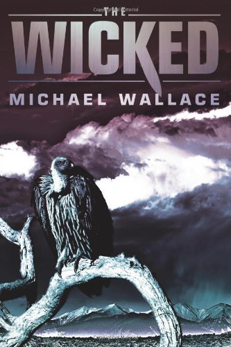 The Wicked (Righteous Book 3)