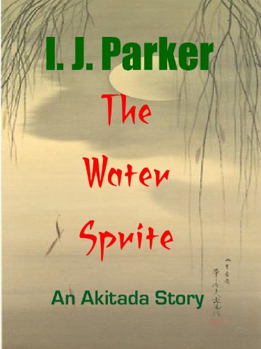 The Water Sprite (Sugawara Akitada Stories Book 2)