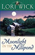 Moonlight on the Millpond (Tucker Mills Trilogy Book 1)