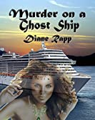 Murder on a Ghost Ship (High Seas Mystery Series Book 2)