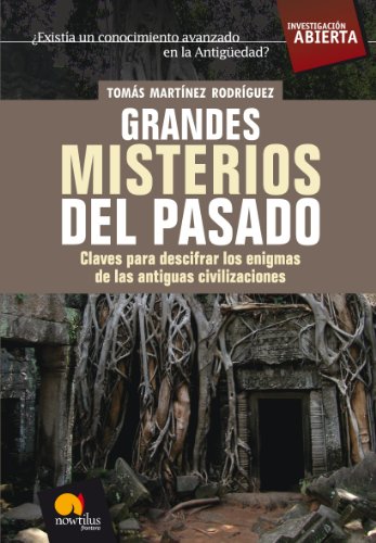 Grandes misterios del pasado (Spanish Edition)