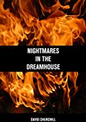 Nightmares in the Dreamhouse