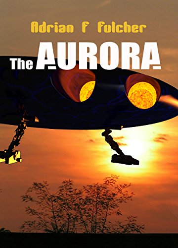 The Aurora (Aurora Saga Book 1)