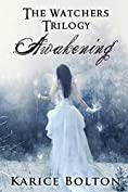 Awakening (The Watchers Trilogy #1)