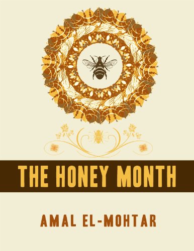 The Honey Month