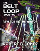 The Belt Loop (Book Two) - Revenge of the Varson