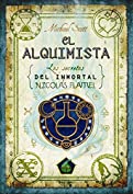 El alquimista (Los secretos del inmortal Nicolas Flamel n&ordm; 1) (Spanish Edition)