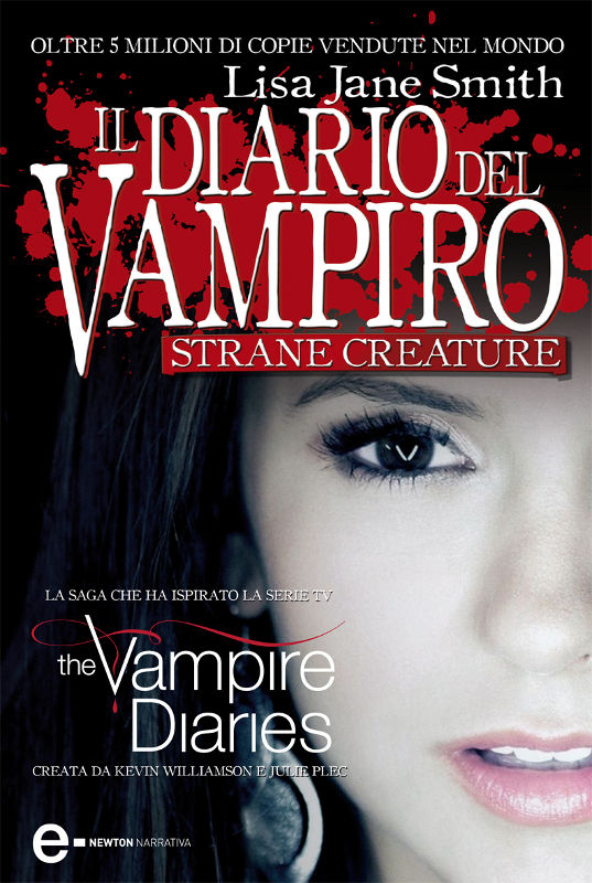 Il diario del vampiro. Strane creature (Italian Edition)