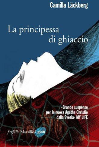 Lackberg Camilla - 2010 - La principessa di ghiaccio