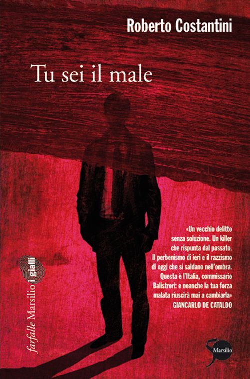 Tu sei il male (Farfalle) (Italian Edition)