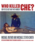 Who Killed Che?