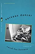Nervous Dancer: Stories (Flannery O'Connor Award for Short Fiction Ser. Book 101)