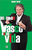Ponga un vasco en su vida (Spanish Edition)