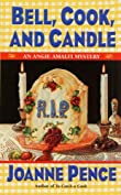 Bell, Cook, and Candle: An Angie Amalfi Mystery