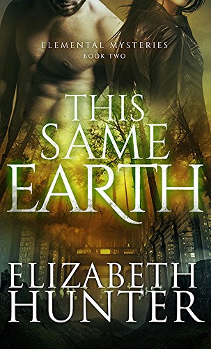 This Same Earth (Elemental Mysteries Book 2)