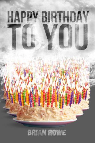 Happy Birthday to You (Birthday Trilogy Book 3)