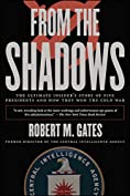 From the Shadows: The Ultimate Insider's Story of Five Presidents an