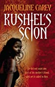 Kushiel's Scion: Treason's Heir: Book One