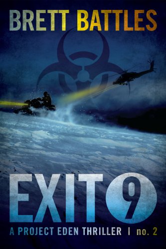 Exit 9 (A Project Eden Thriller Book 2)