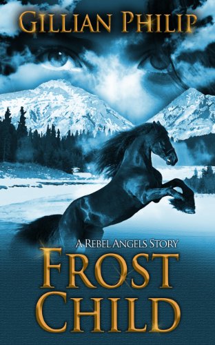 FROST CHILD: A Rebel Angels Story