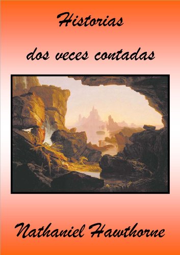 Historias dos veces contadas (Spanish Edition)