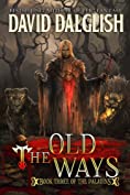 The Old Ways (The Paladins Book 3)