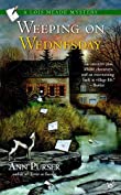 Weeping on Wednesday (Lois Meade Mystery Book 3)