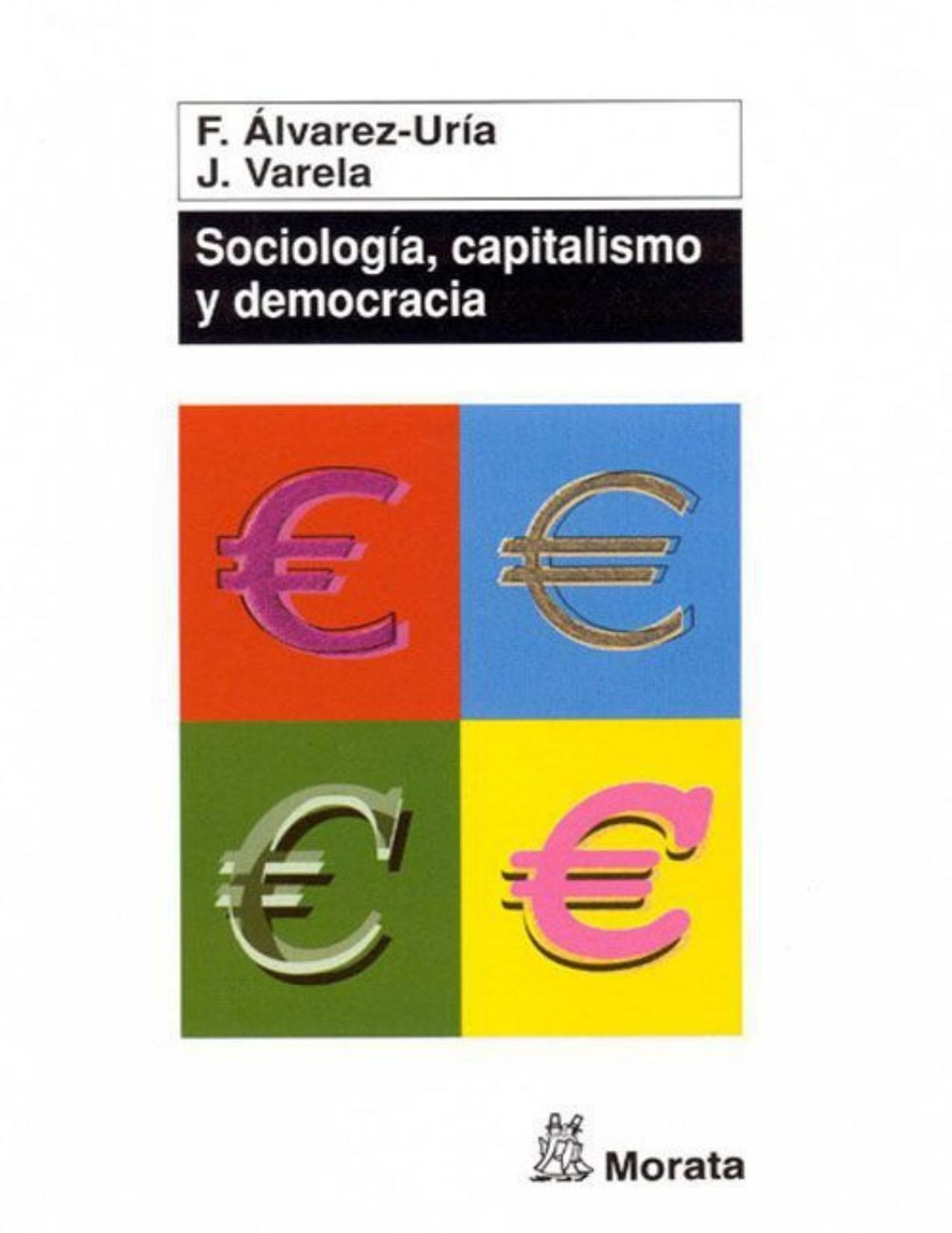 Sociología, Capitalismo y democracia (Spanish Edition)