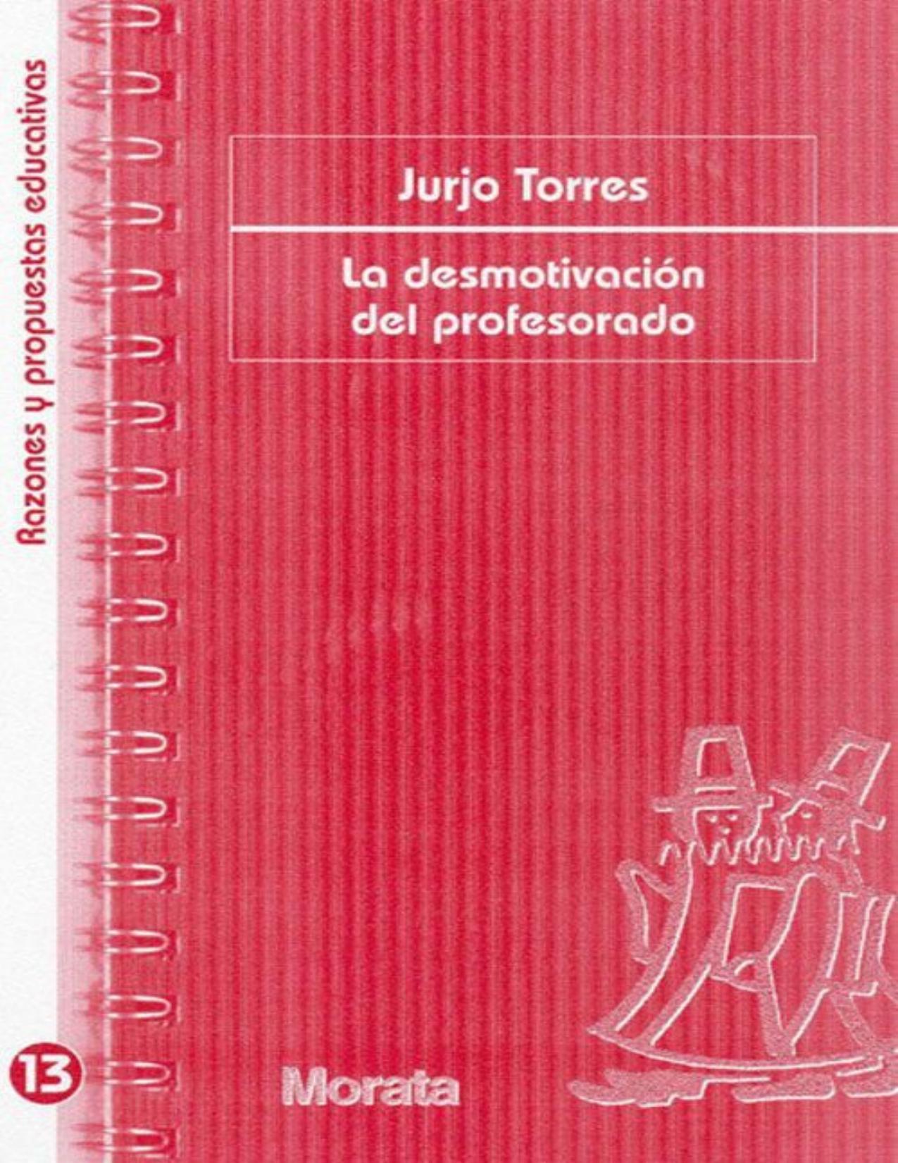 La desmotivación del profesorado (Spanish Edition)